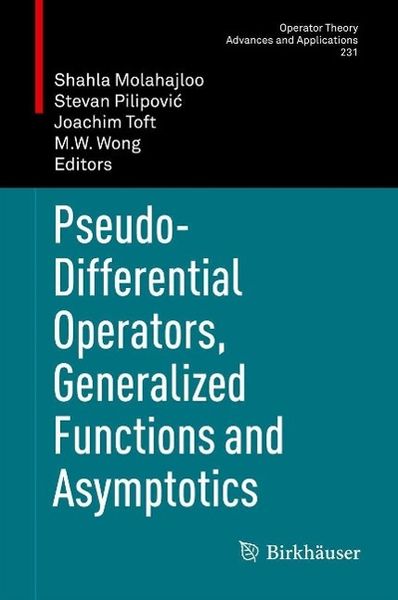 Produktbild: Pseudo-Differential Operators, Generalized Functions and Asymptotics