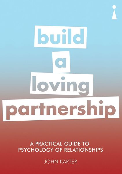 Produktbild: A Practical Guide to the Psychology of Relationships