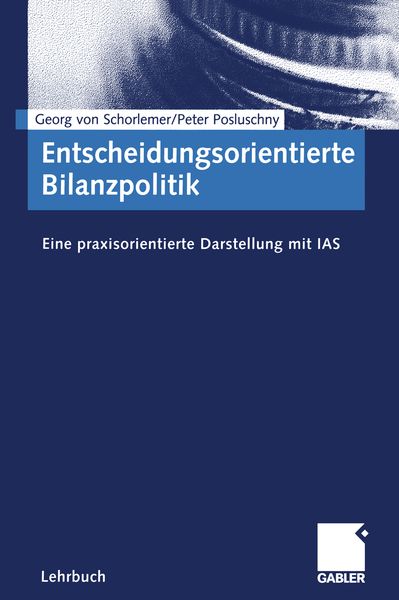 Produktbild: Entscheidungsorientierte Bilanzpolitik
