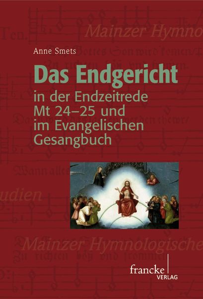Produktbild: Das Endgericht in der Endzeitrede Mt 24-25 und im Evangelischen Gesangbuch