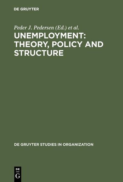 Produktbild: Unemployment: Theory, Policy and Structure