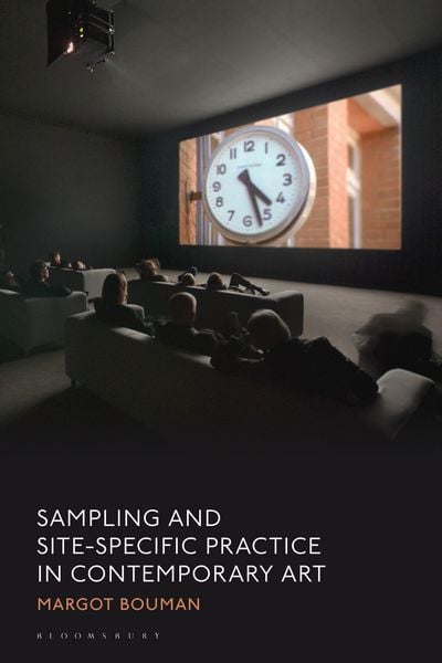 Produktbild: Sampling and Site-Specific Practice in Contemporary Art
