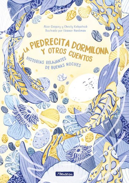 Produktbild: La piedrecita dormilona y otros cuentos : historias relajantes de buenas noches
