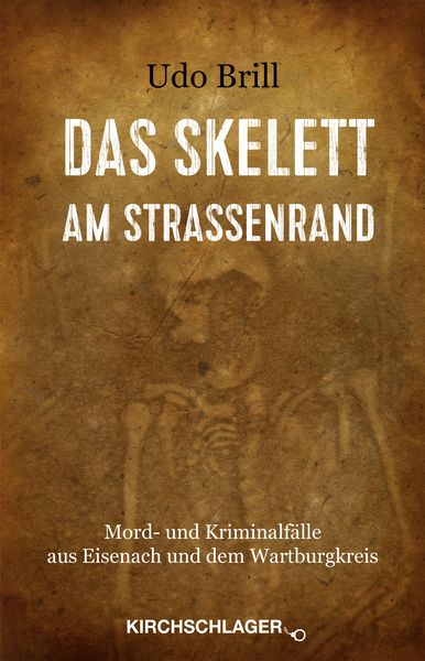 Produktbild: Das Skelett am Stra&szlig;enrand