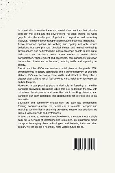 Produktbild: The Road to Wellness: Rethinking Transport for a Healthier Future