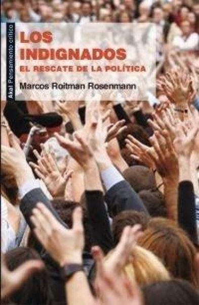 Produktbild: Los indignados : el rescate de la pol&iacute;tica