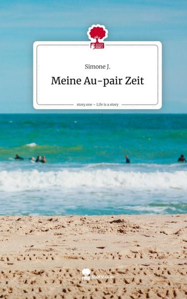 Produktbild: Meine Au-pair Zeit. Life is a Story - story.one