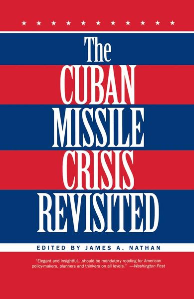 Produktbild: The Cuban Missile Crisis Revisited