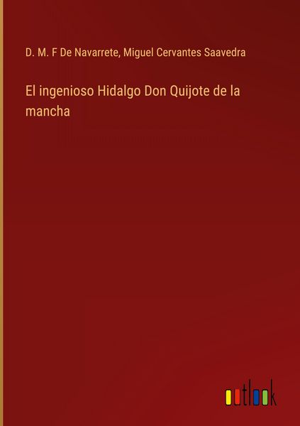 Produktbild: El ingenioso Hidalgo Don Quijote de la mancha