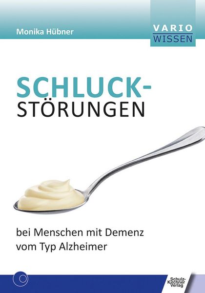 Produktbild: Schluckst&ouml;rungen bei Menschen mit Demenz vom Typ Alzheimer