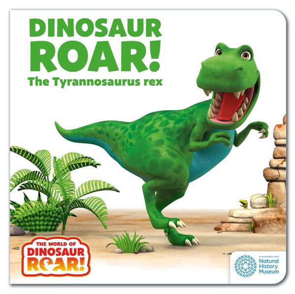 Produktbild: Dinosaur Roar! The Tyrannosaurus Rex