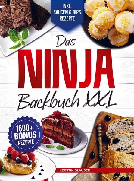 Das Ninja Backbuch XXL, Taschenbuch von Kerstin Glauber, Bookmundo, 9789403871363