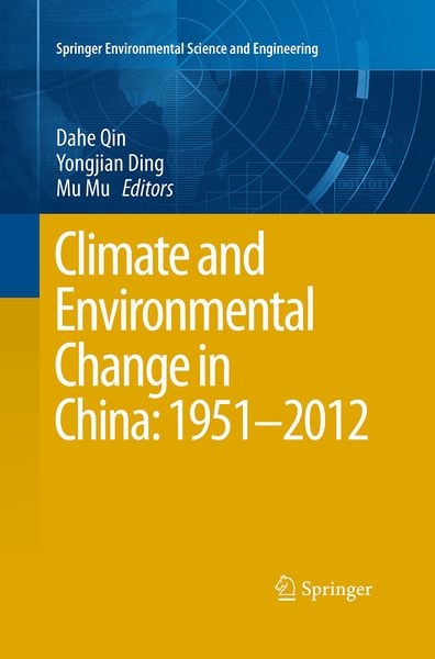Produktbild: Climate and Environmental Change in China: 1951&ndash;2012