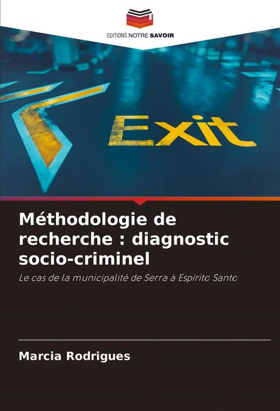 Produktbild: M&eacute;thodologie de recherche : diagnostic socio-criminel