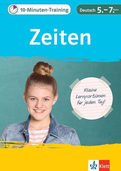 Produktbild: Klett 10-Minuten-Training Deutsch Grammatik Zeiten 5. - 7. Klasse