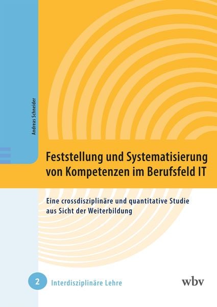 Produktbild: Feststellung und Systematisierung von Kompetenzen im Berufsfeld IT