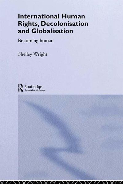 Produktbild: International Human Rights, Decolonisation and Globalisation