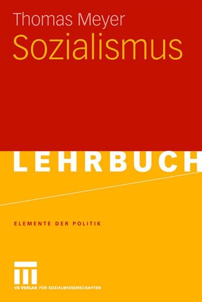 Sozialismus, Taschenbuch von Thomas Meyer, VS Verlag für Sozialwissenschaften, 9783531154459
