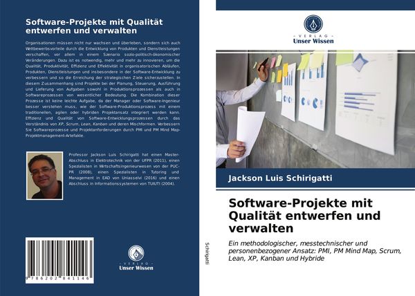 Software-Projekte mit Qualität entwerfen und verwalten, Taschenbuch von Jackson Luis Schirigatti, Verlag Unser Wissen, 9786202841146
