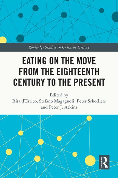 Produktbild: Eating on the Move from the Eighteenth Century to the Present
