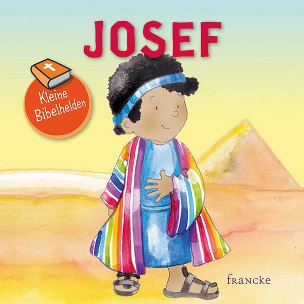 Produktbild: Kleine Bibelhelden - Josef