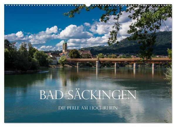 Produktbild: Bad S&auml;ckingen - Die Perle am Hochrhein (Wandkalender 2026 DIN A2 quer), CALVENDO Monatskalender