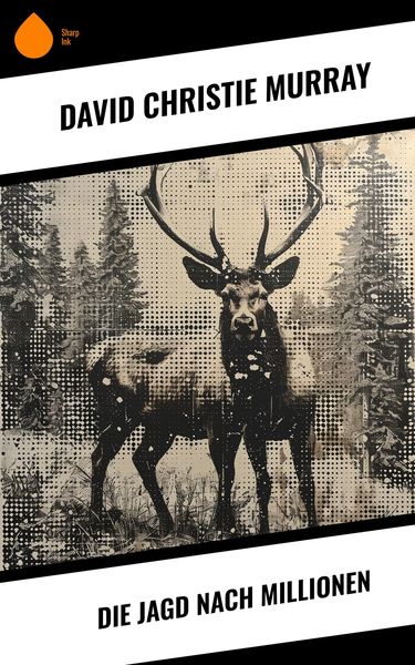 Produktbild: Die Jagd nach Millionen