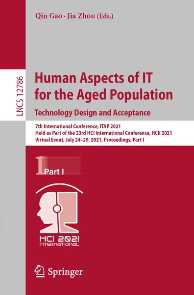 Produktbild: Human Aspects of IT for the Aged Population. Technology Design and Acceptance