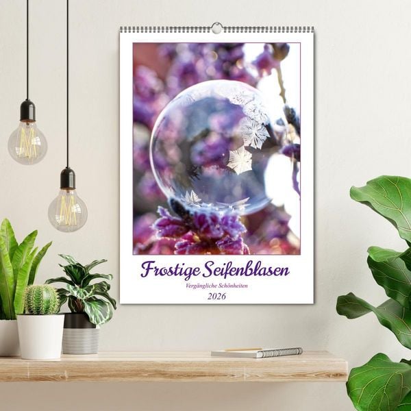 Produktbild: Frostige Seifenblasen (Wandkalender 2026 DIN A2 hoch), CALVENDO Monatskalender