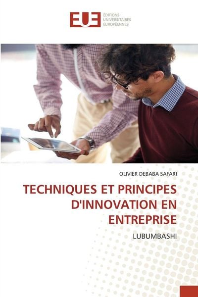 Produktbild: Techniques Et Principes D'innovation En Entreprise