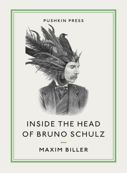 Produktbild: Biller, M: Inside the Head of Bruno Schulz