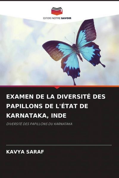 Produktbild: Examen De La Diversit&eacute; des Papillons De L'&eacute;tat De Karnataka, Inde