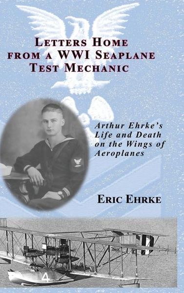 Produktbild: Letters Home from a WWI Seaplane Test Mechanic (HC)