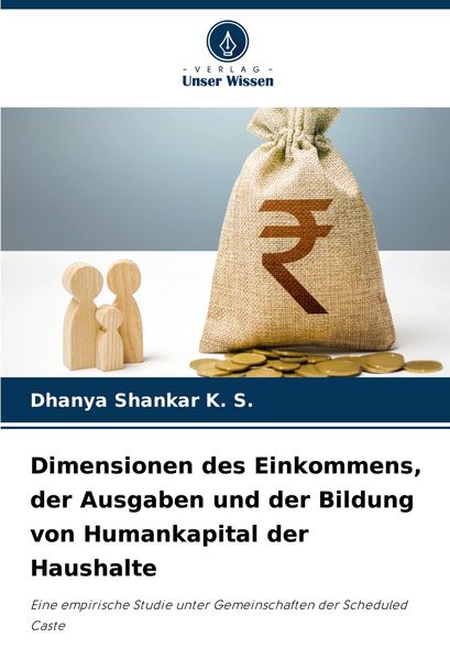 Produktbild: Dimensionen des Einkommens, der Ausgaben und der Bildung von Humankapital der Haushalte