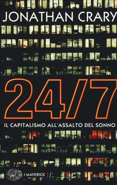 Produktbild: 24/7. Il capitalismo all'assalto del sonno