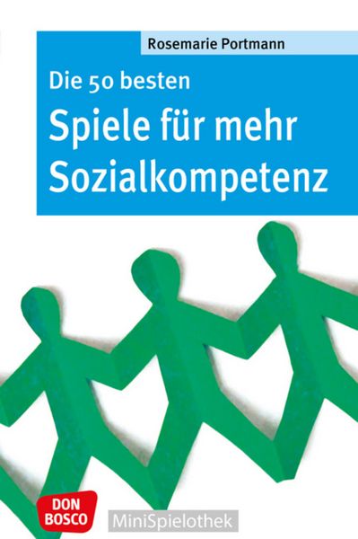 Produktbild: Die 50 besten Spiele für mehr Sozialkompetenz