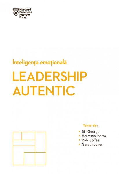 Produktbild: Inteligen&iquest;a Emo&iquest;ionala. Leadership Autentic