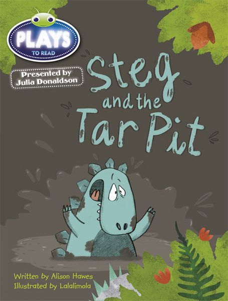 Produktbild: Bug Club Guided Julia Donaldson Plays Year 1 Steg and Tar Pit