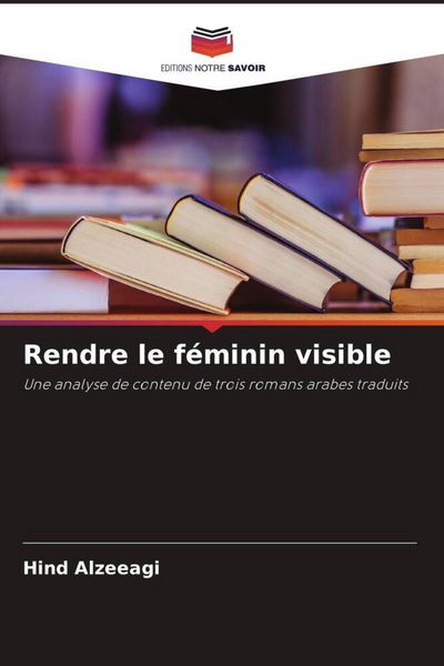 Produktbild: Rendre le f&eacute;minin visible