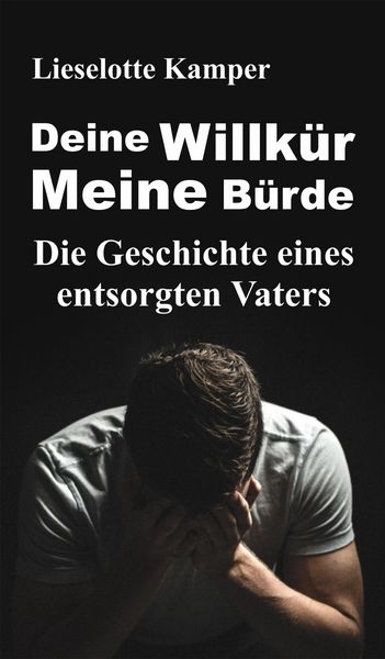 Produktbild: Deine Willk&uuml;r - Meine B&uuml;rde