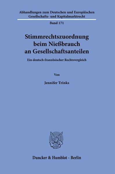 Produktbild: Stimmrechtszuordnung beim Nie&szlig;brauch an Gesellschaftsanteilen.