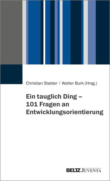 Produktbild: Ein tauglich Ding &ndash; 101 Fragen an Entwicklungsorientierung