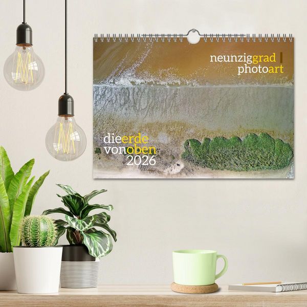 Produktbild: neunziggrad photoart: die erde von oben (Wandkalender 2026 DIN A4 quer), CALVENDO Monatskalender