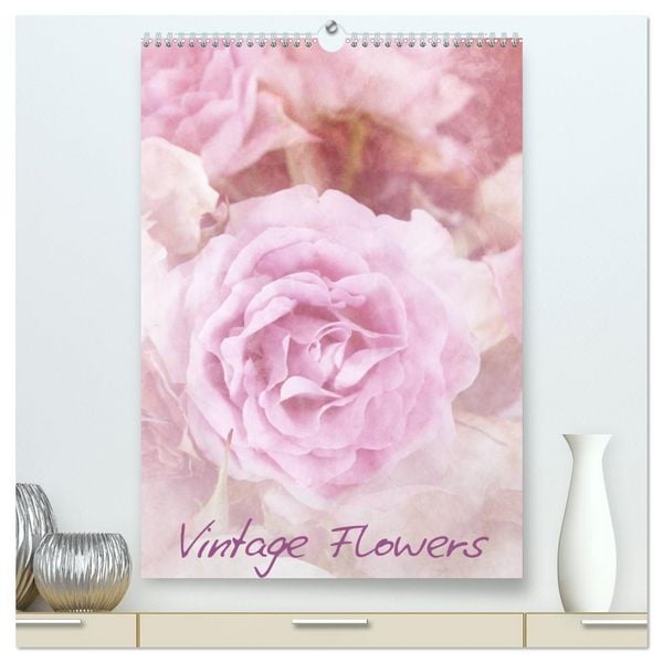 Produktbild: Vintage Flowers (hochwertiger Premium Wandkalender 2026 DIN A2 hoch), Kunstdruck in Hochglanz