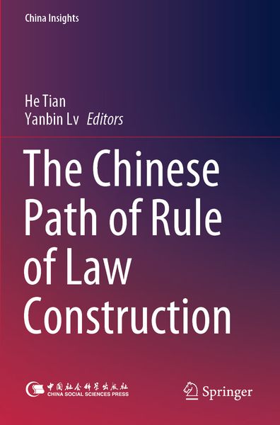 Produktbild: The Chinese Path of Rule of Law Construction