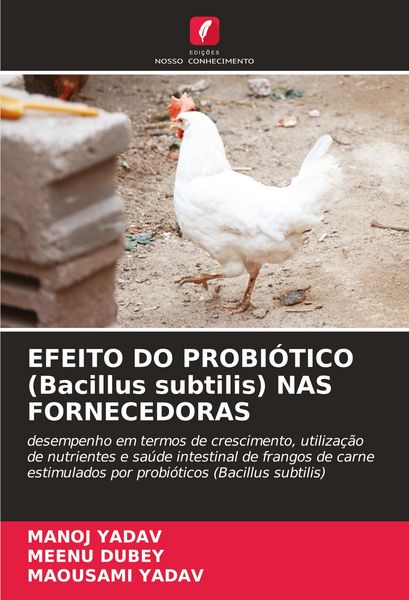 Produktbild: EFEITO DO PROBI&Oacute;TICO (Bacillus subtilis) NAS FORNECEDORAS