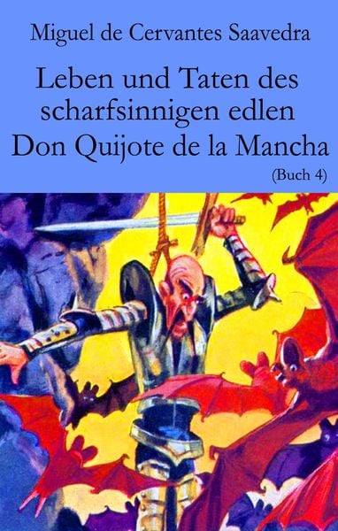 Produktbild: Leben und Taten des scharfsinnigen edlen Don Quijote de la Mancha
