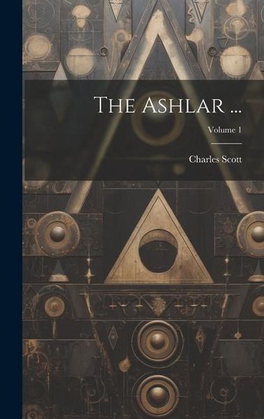 Produktbild: The Ashlar ...; Volume 1