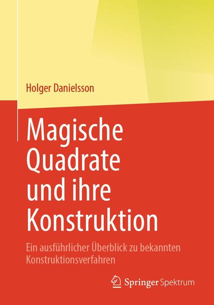 Produktbild: Magische Quadrate und ihre Konstruktion