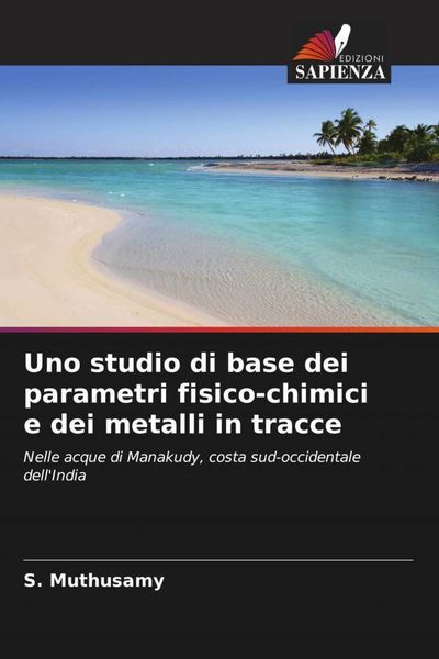 Produktbild: Uno studio di base dei parametri fisico-chimici e dei metalli in tracce